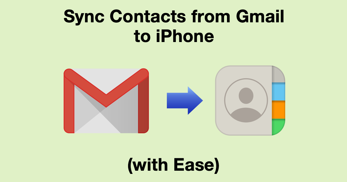 Easily Sync Contacts from Gmail to iPhone in No Time | Softorino Site